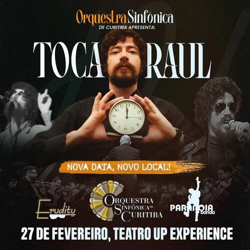 Toca Raul - Orquestra Sinfônica de Curitiba e Banda Paranoia