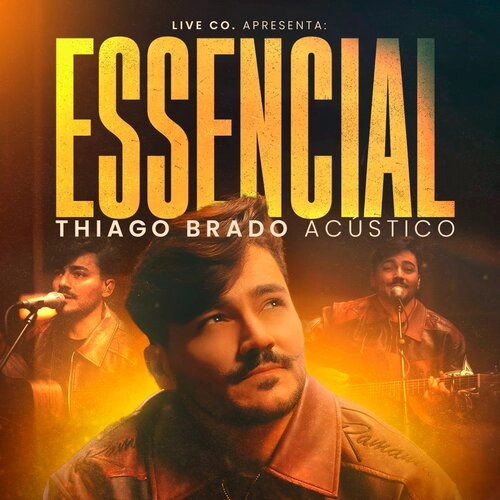 THIAGO BRADO - ESSENCIAL
