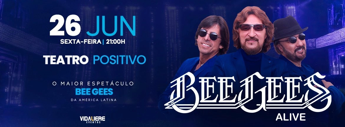 Bee Gees Alive - 26/06/2026 - DiskIngressos