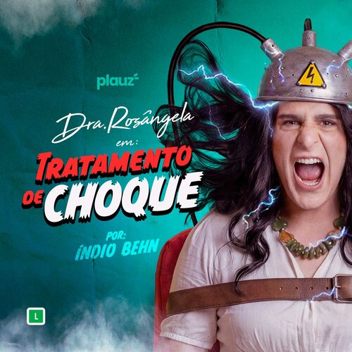 Image for the event: Índio Behn em Maringá/PR | Dra. Rosângela em: Tratamento de Choque