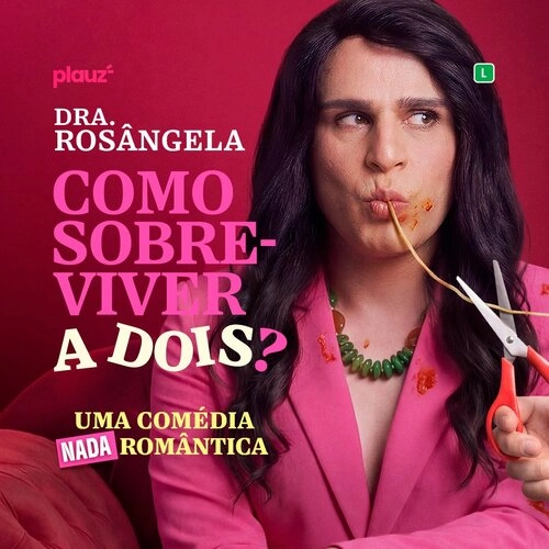 Índio Behn em Curitiba, PR | Dra. Rosângela em: Como Sobreviver A Dois