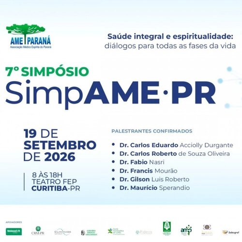 7º SimpAME-PR - Simpósio da Associação Médico Espírita do Paraná
