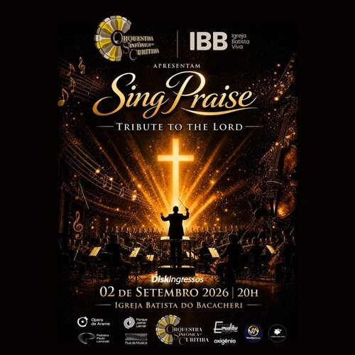 Sing Praise - Orquestra Sinfônica de Curitiba