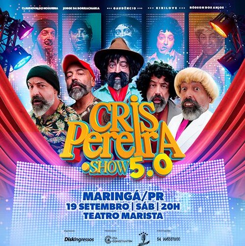 Image for the event: CRIS PEREIRA PONTO SHOW - 5.0