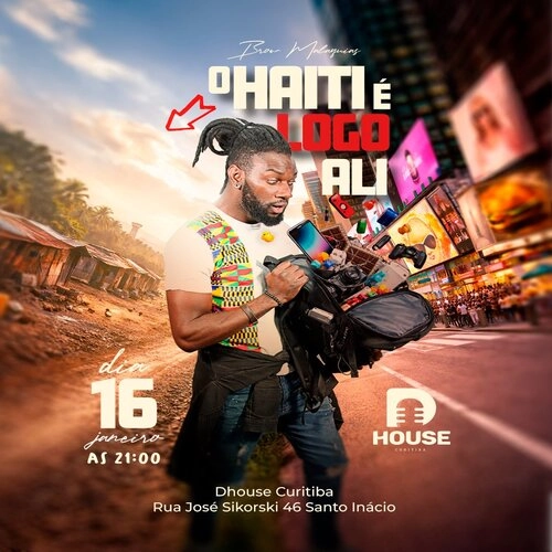 O Haiti é Logo Ali com Brow Malaquias